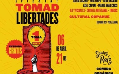 Tomad Libertades – Toma 1