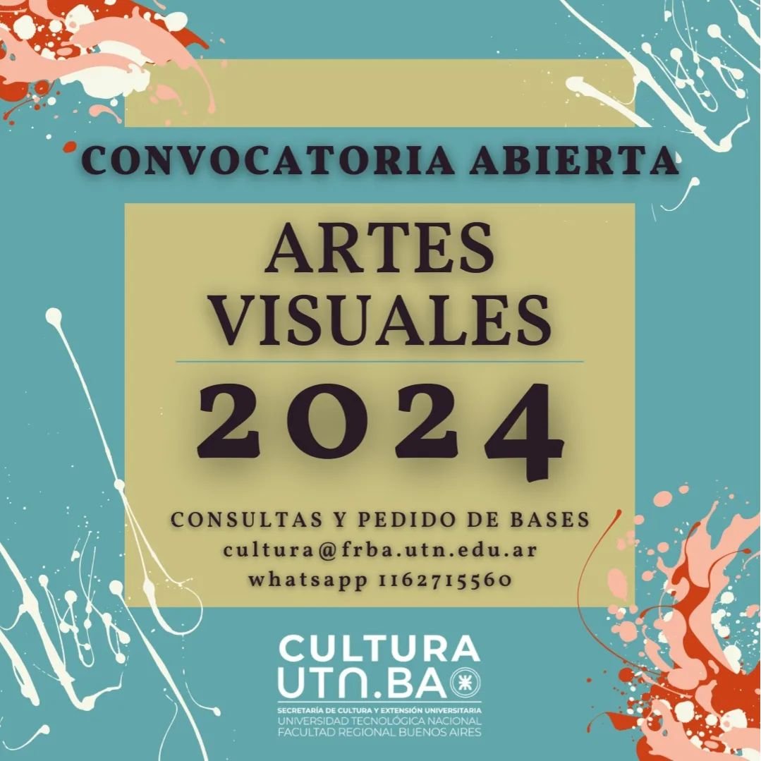Convocatoria de Artes Visuales de UTN BA
