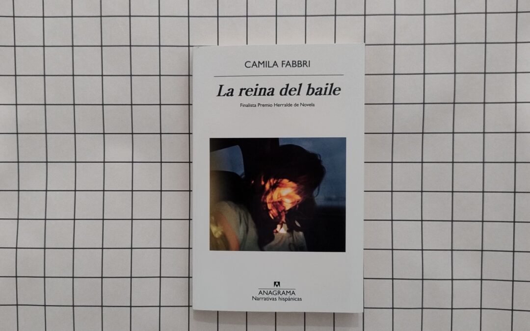 Reseña de La Reina del baile, el último libro de Camila Fabbri publicado por Aangrama