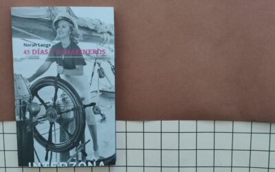 45 días y 30 marineros, la novela olvidada de Norah Lange que reedita Interzona