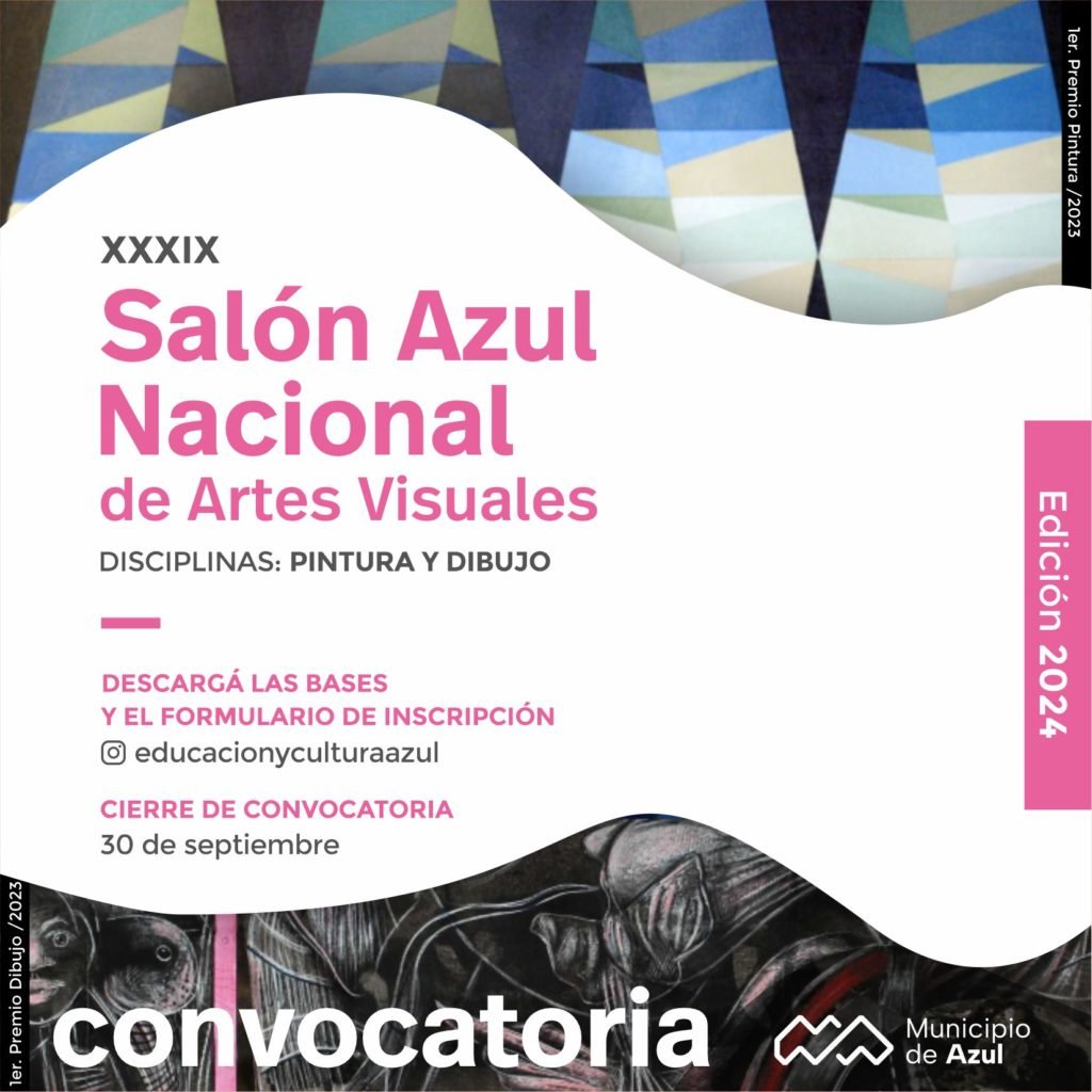 Convocatoria al Salón Nacional de Artes Visuales Azul 2024