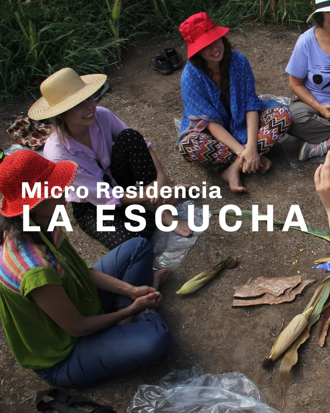 Micro residencia: La Escucha