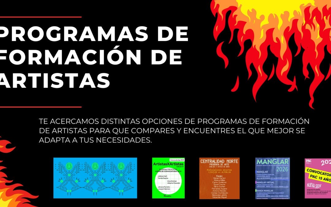 Todo lo que tenés que saber sobre los programas de formación de artistas de 2026