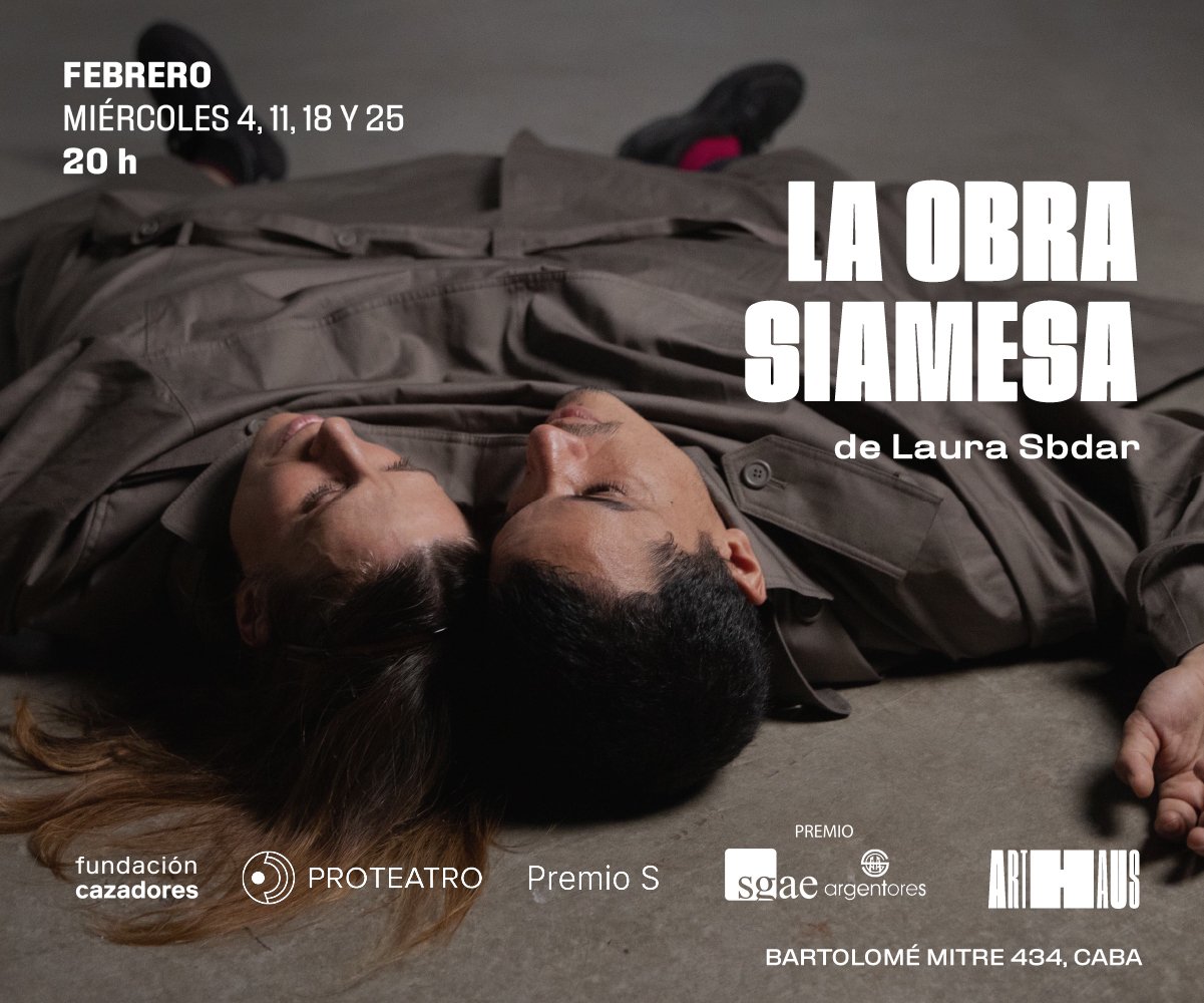 LA OBRA SIAMESA en Arthaus