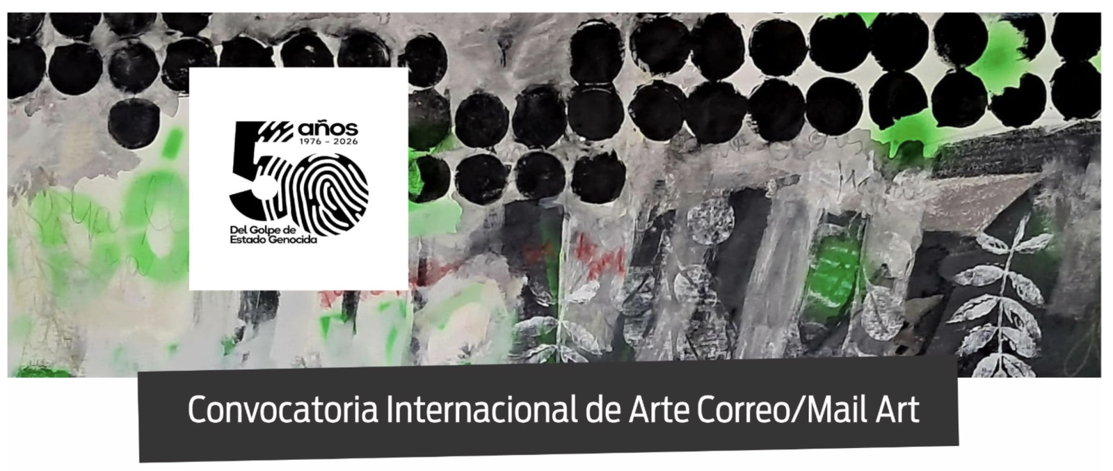 Convocatoria arte correo Formas de la memoria