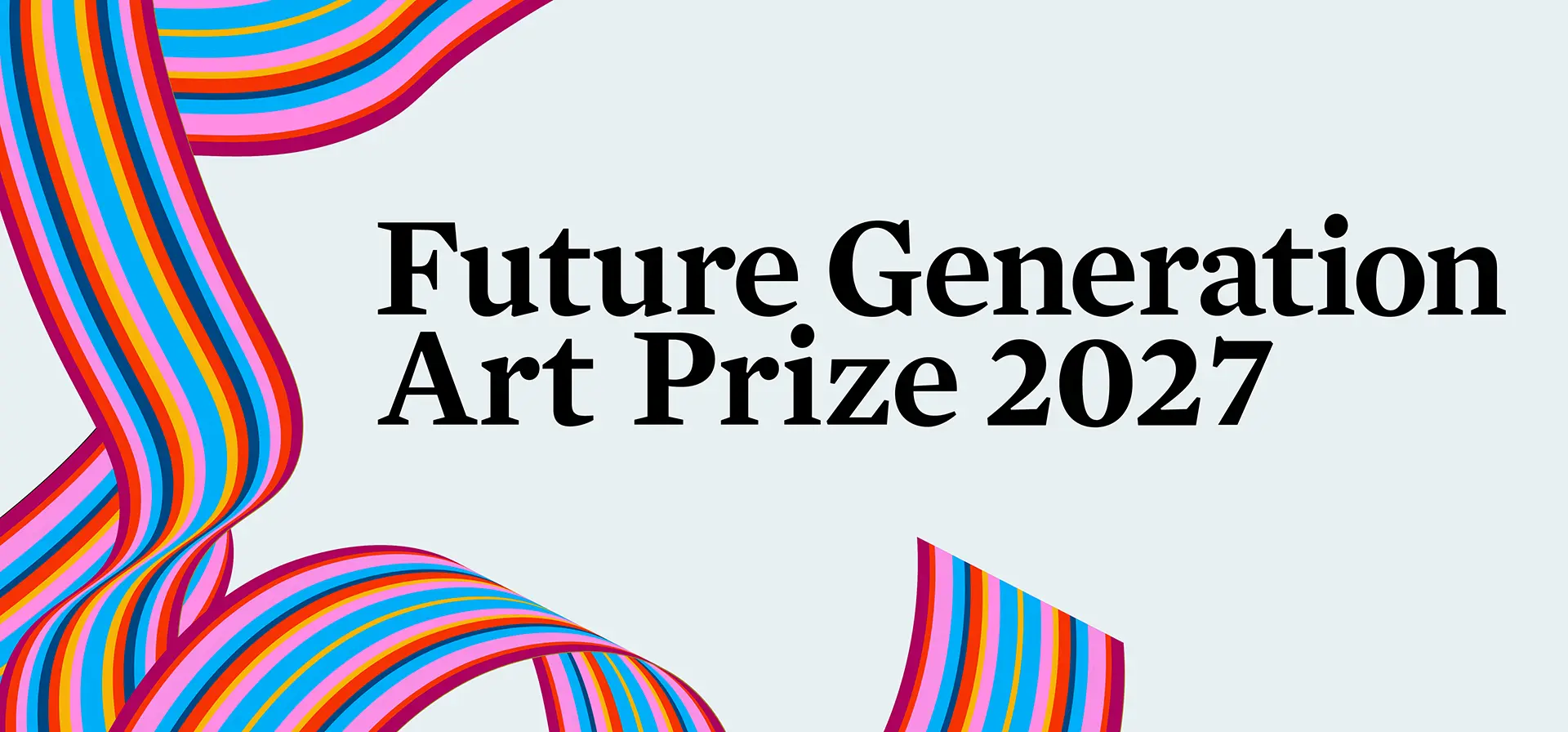 Future Generation Art Prize 2026