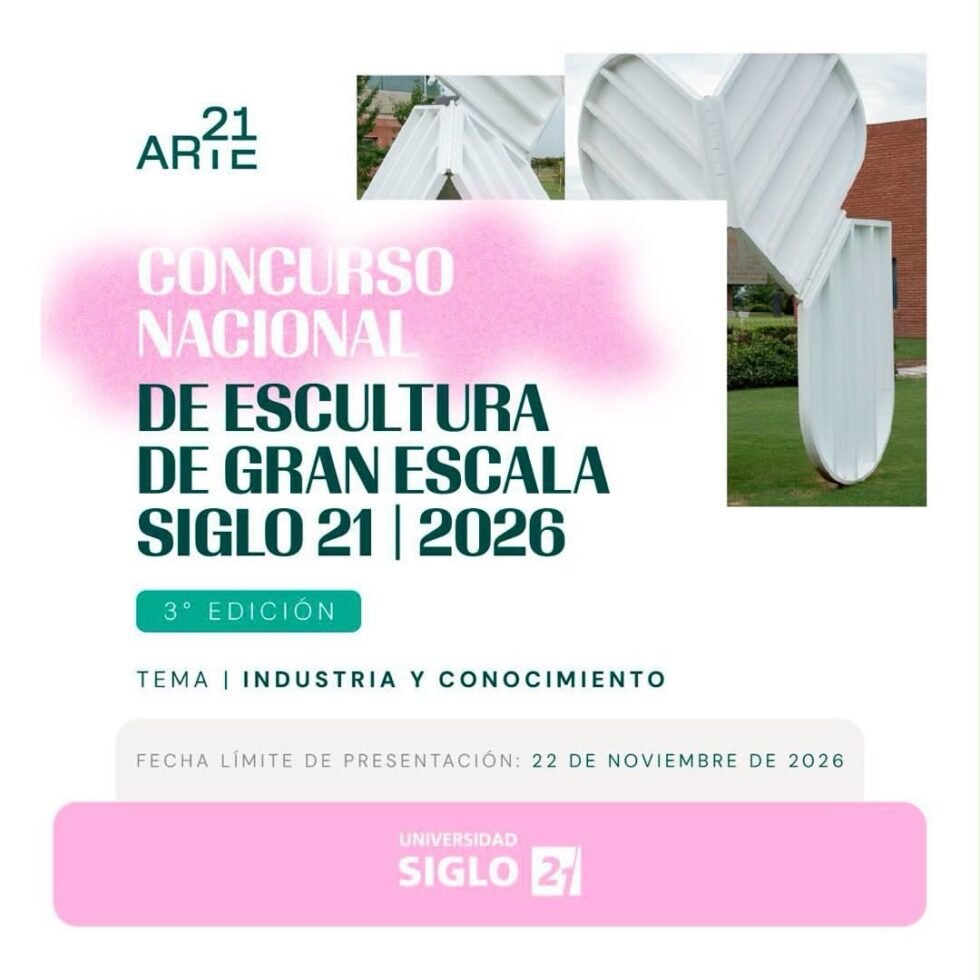 Concurso Nacional de Escultura 2026 Universidad Siglo 21